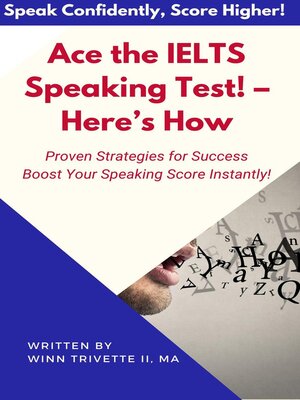 cover image of Ace the IELTS Speaking Test! – Here's How